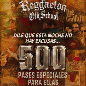 Solo Ellas | OLD SCHOOL | 15 Noviembre
